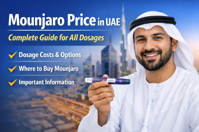 Mounjaro Price in UAE: Complete Guide for All Dosages