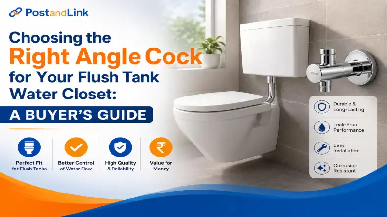 Choosing the Right Angle Cock for Your Flush Tank Water Closet: A Buyer’s Guide